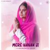 Jyotica Tangri - Mere Nanak Ji