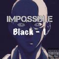 Impossible