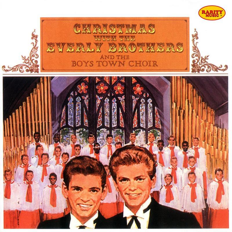 Christmas With The Everly Brothers and the Boys Town Choir: Rarity Music Pop, Vol. 264 (feat. Boys