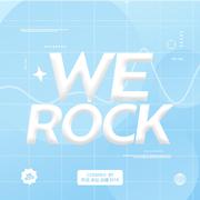 We Rock（翻自 青春有你3）