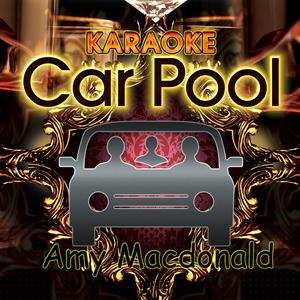 Amy Macdonald - Let's Start A Band (Karaoke Version) 带和声伴奏 （升7半音）