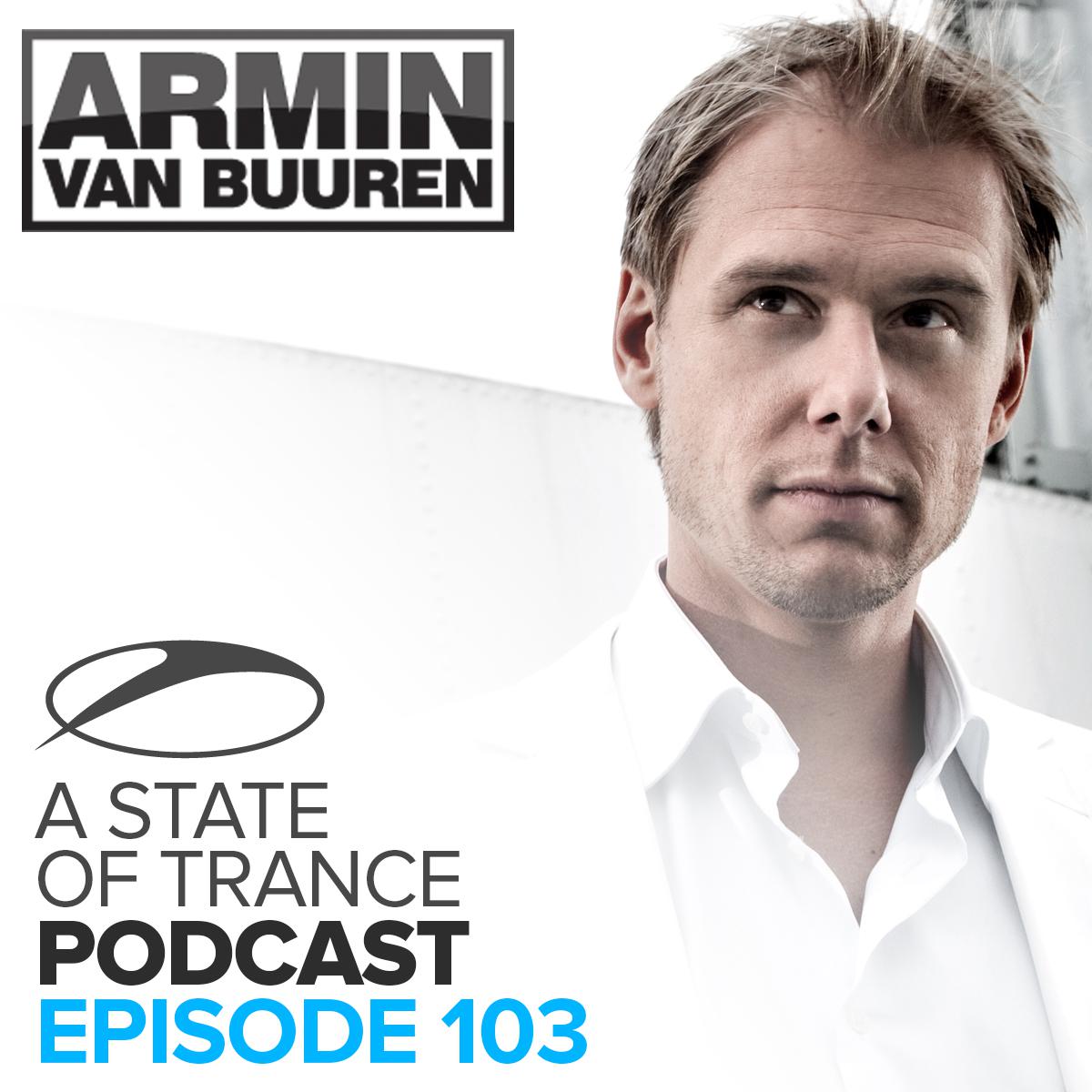 A State Of Trance Official Podcast 103专辑