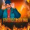 Digão - Fogo & Gasolina