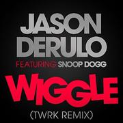 Wiggle   [Twrk Remix]