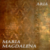 ARIA - Maria Magdalena (Acapella Vocal Mix)