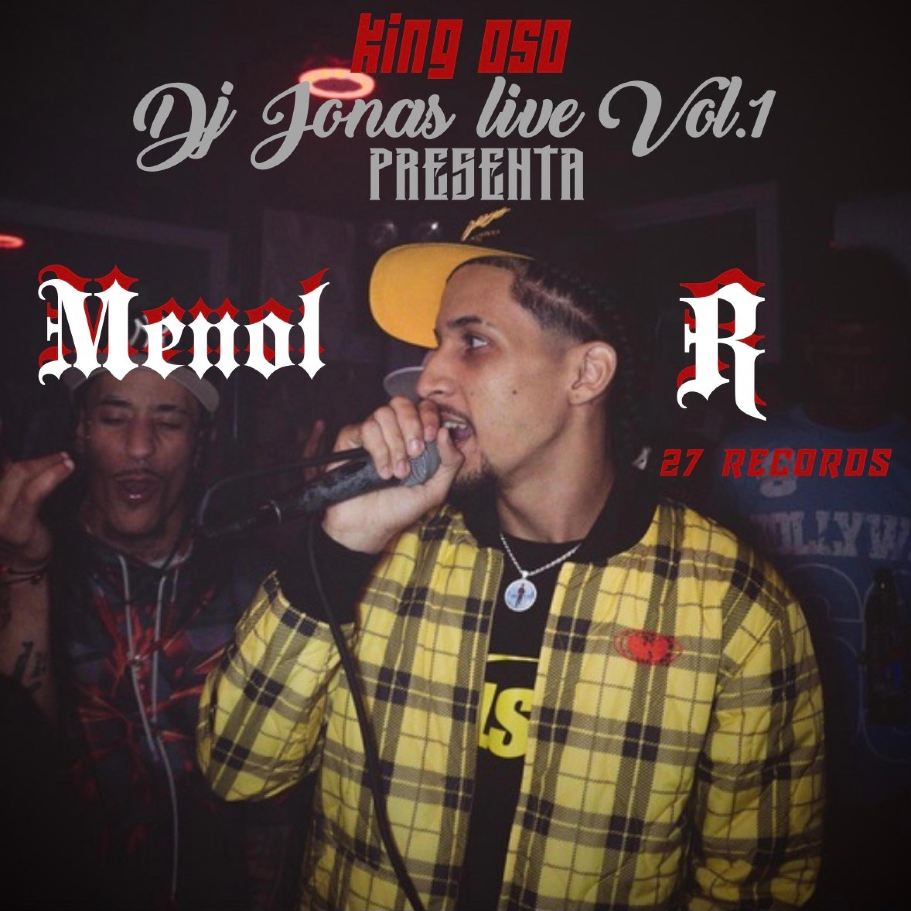Live, Vol. 1 (feat. Dj Jonas & King oso) [Live] - menol r - 专辑 - 网易云音乐