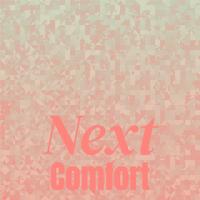 Next Comfort