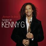 Forever In Love: The Best Of Kenny G专辑
