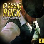 Classic Rock Karaoke Collectios专辑