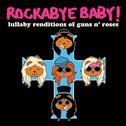 Lullaby Renditions of Guns n' Roses专辑