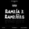 Muny Candiêro - Ramela e Ramelões