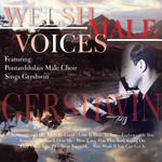 Welsh Male Voices Sing Gershwin专辑