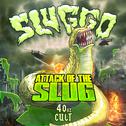 Attack of the Slug专辑