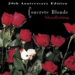 Bloodletting - 20th Anniversary Edition (Remastered 2010)专辑