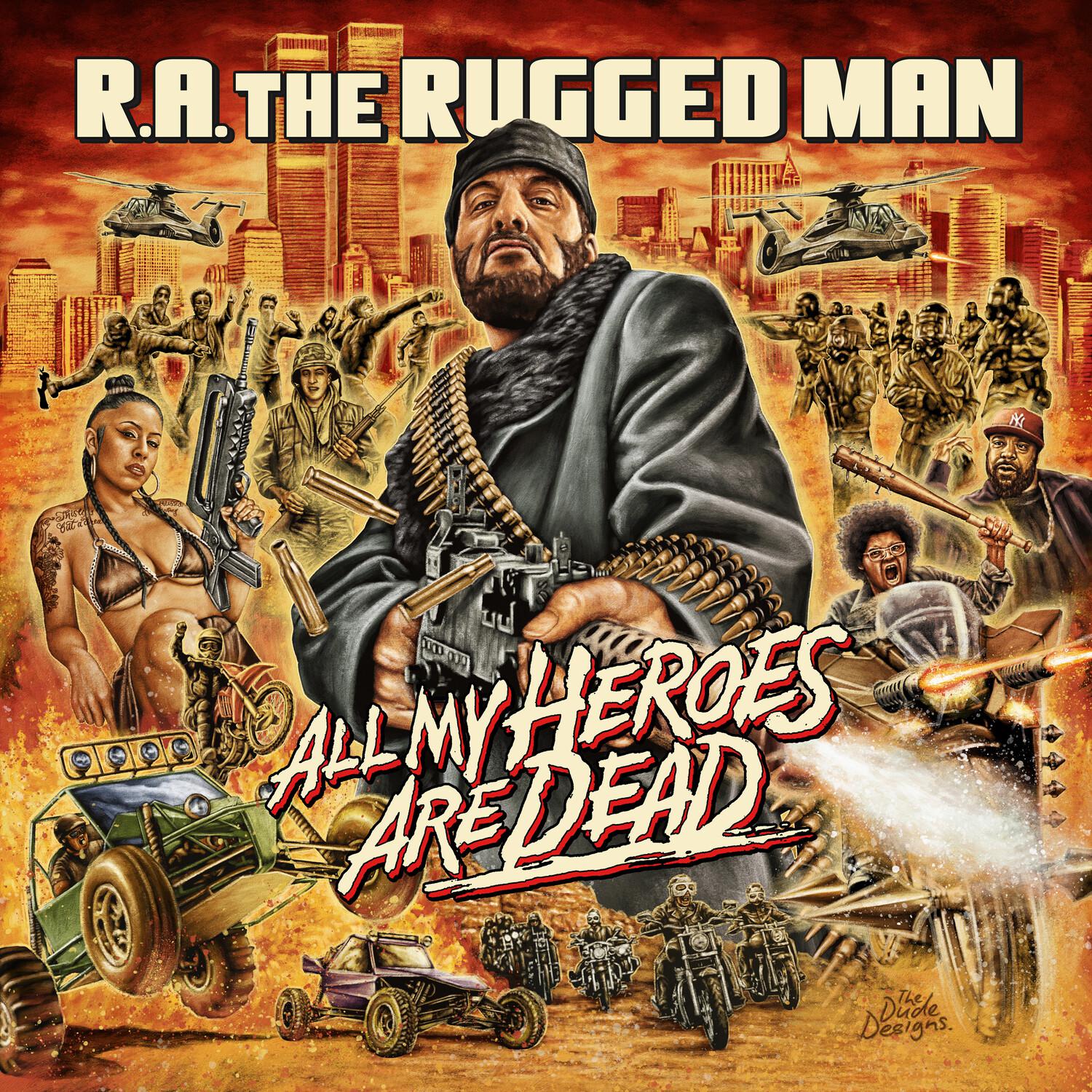 R.A. the Rugged Man - All My Heroes Are Dead (The Introduction)