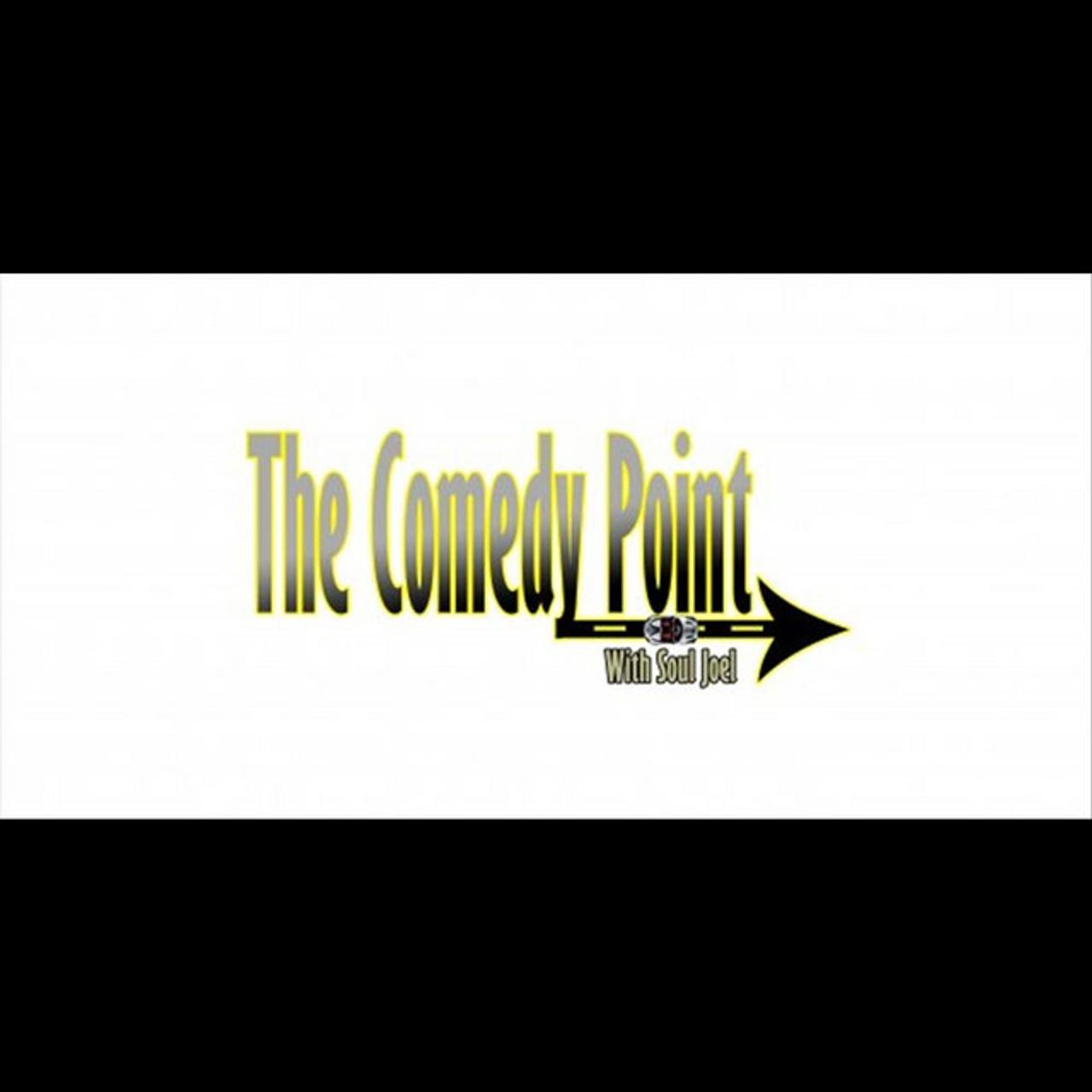 The Comedy Point & Soul Joel