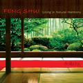 Feng Shui: Living in Natural Harmony