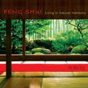 Feng Shui: Living in Natural Harmony专辑