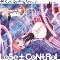 LoSe±CoNtRoL专辑