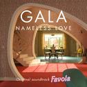 Nameless Love (From the Original Soundtrack Favola)专辑