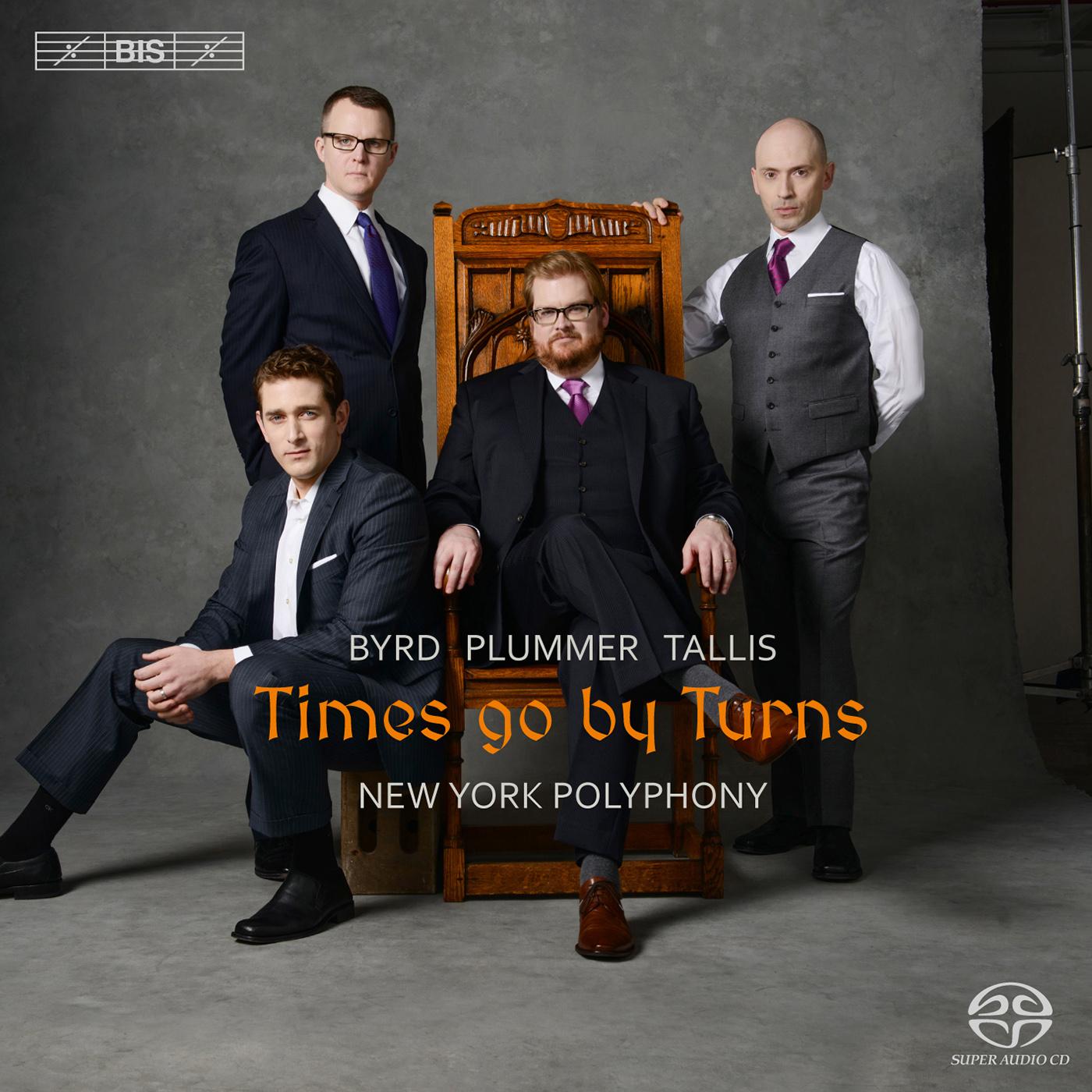 BYRD, W.: Mass a 4 / PLUMMER, J.: Missa Sine nomine / TALLIS, T.: Mass for 4 Voices (Times Go by Turns) (New York Polyphony)