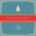 Regalitos a Jesús - Single专辑