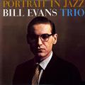 Bill Evans Trio: Portrait in Jazz (Bonus Track Version)
