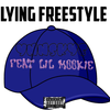 YNNSKYE - Lying Freestyle