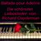 Ballade pour Adeline: Die schönsten Liebeslieder von Richard Clayderman专辑