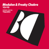 Modulon - Yo-Yo (Freaky Chakra's Faux Plateau Mix)