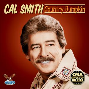 Country Bumpkin - Cal Smith (Karaoke Version) 带和声伴奏 （降6半音）