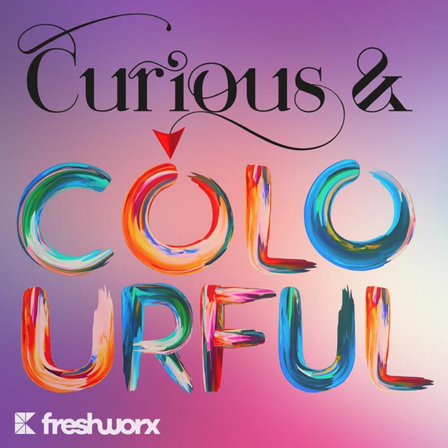 Curious and Colourful
