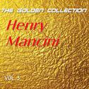 Henry Mancini - The Golden Collection, Vol. 3专辑