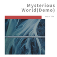 Mysterious World(Demo)