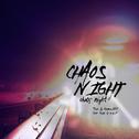 Chaos Night专辑