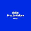 Chillin'(Prod.by Giriboy)专辑