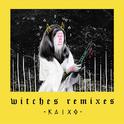 Witches Remixes专辑