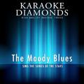 The Moody Blues - The Best Songs (Karaoke Version In the Style of the Moody Blues)
