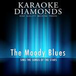 The Moody Blues - The Best Songs (Karaoke Version In the Style of the Moody Blues)专辑