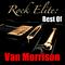 Rock Elite: Best Of Van Morrison专辑