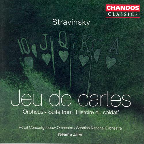 STRAVINSKY: Jeu de cartes / Orpheus / Histoire du soldat