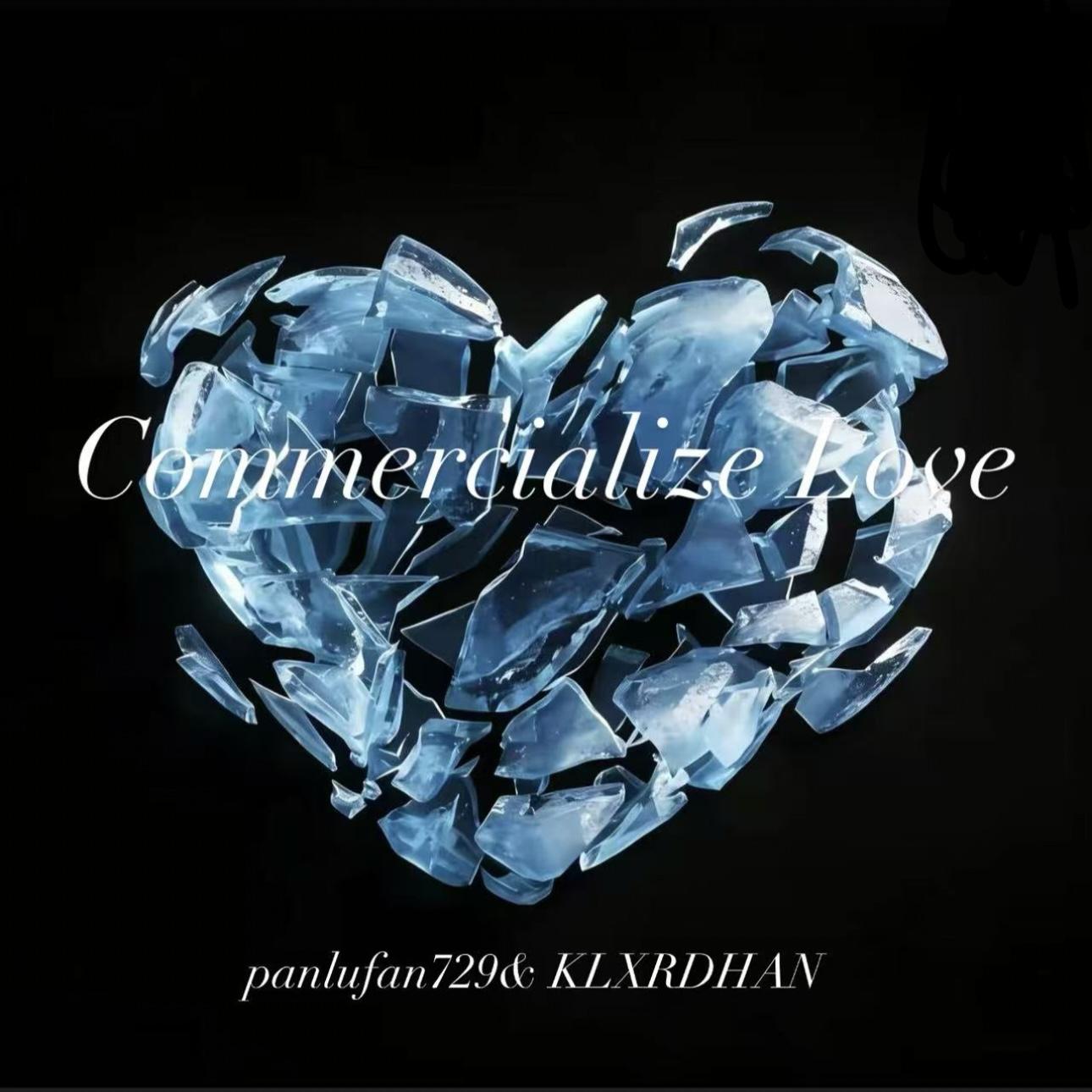 Commercialize Love