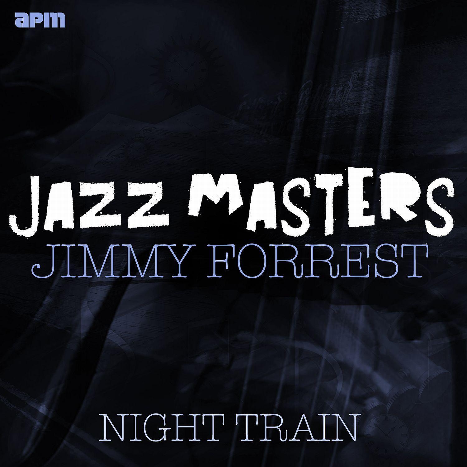 Jazz Masters - Night Train