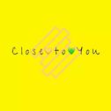 Close to Yo