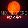 Dj Can - MIX FIESTERO