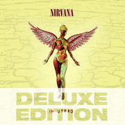 In Utero (20th Anniversary - Deluxe Edition)