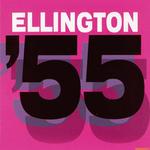 Ellington 55 (Remastered)专辑