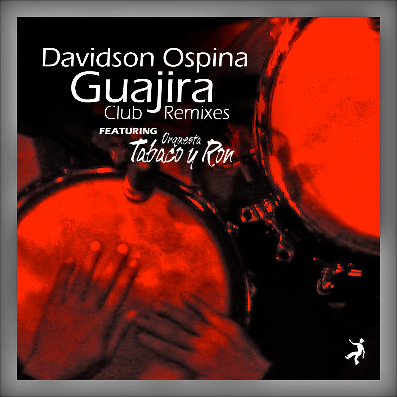 Guajira Remixes Feat. Orquesta Tabaco y Ron