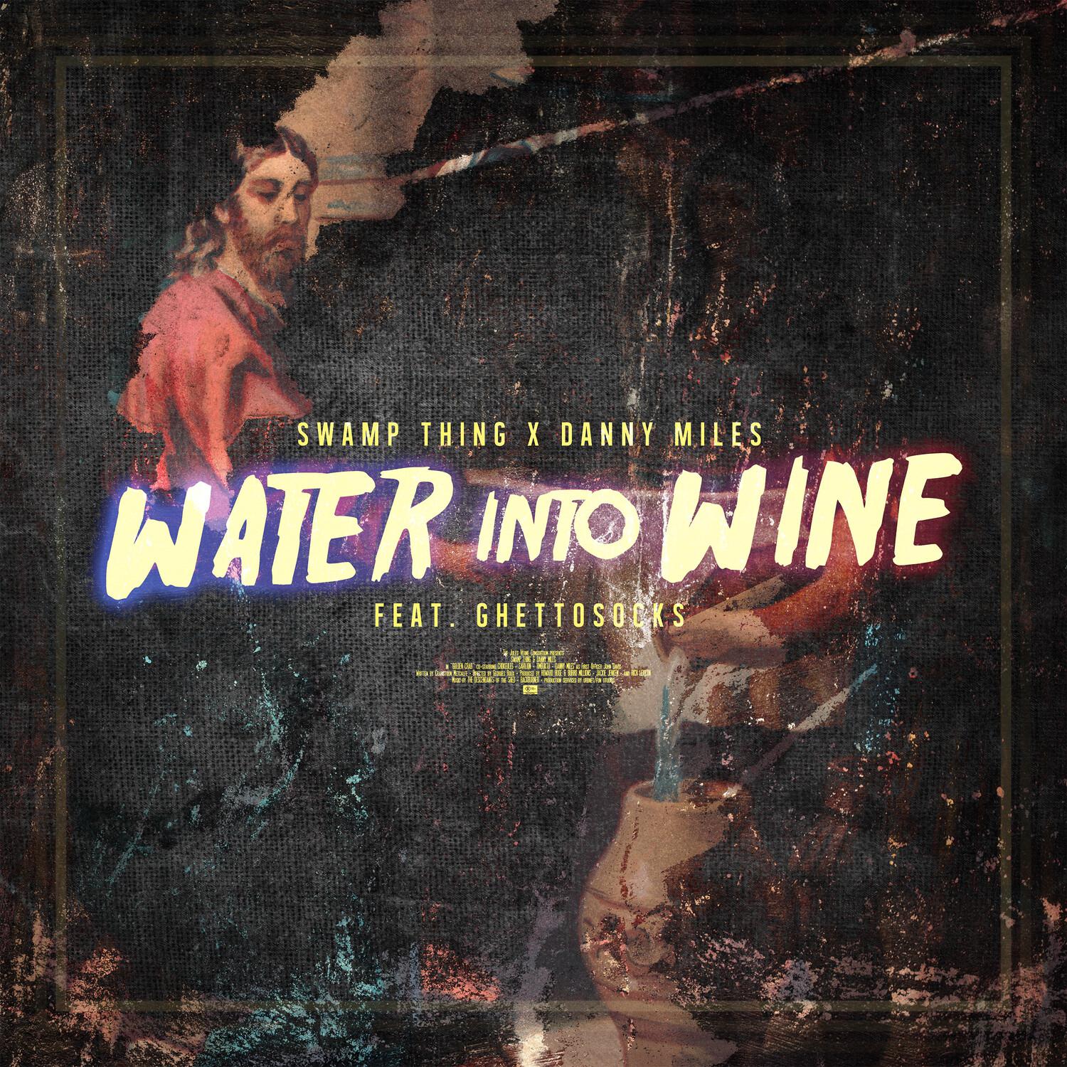 Swamp Thing - Water Into Wine (Radio Edit)