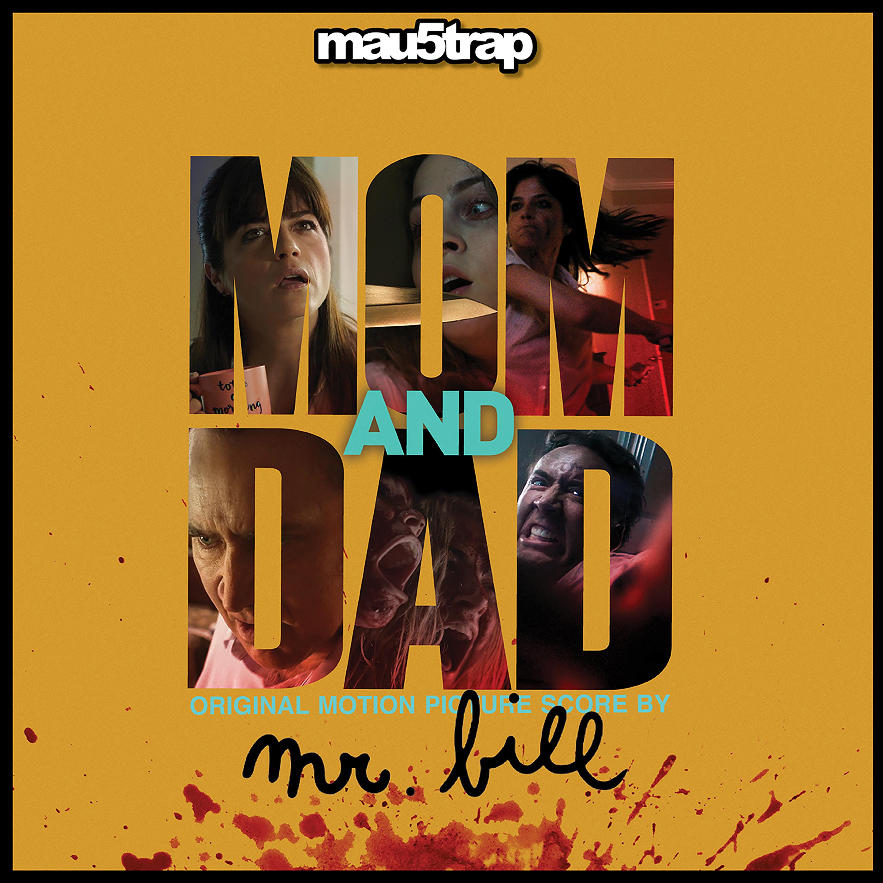 Mom and Dad (Original Motion Picture Score)专辑